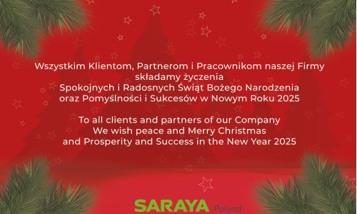 🎄✨ Drodzy współpracownicy i cenieni klienci firmy Saraya Poland! 🎉