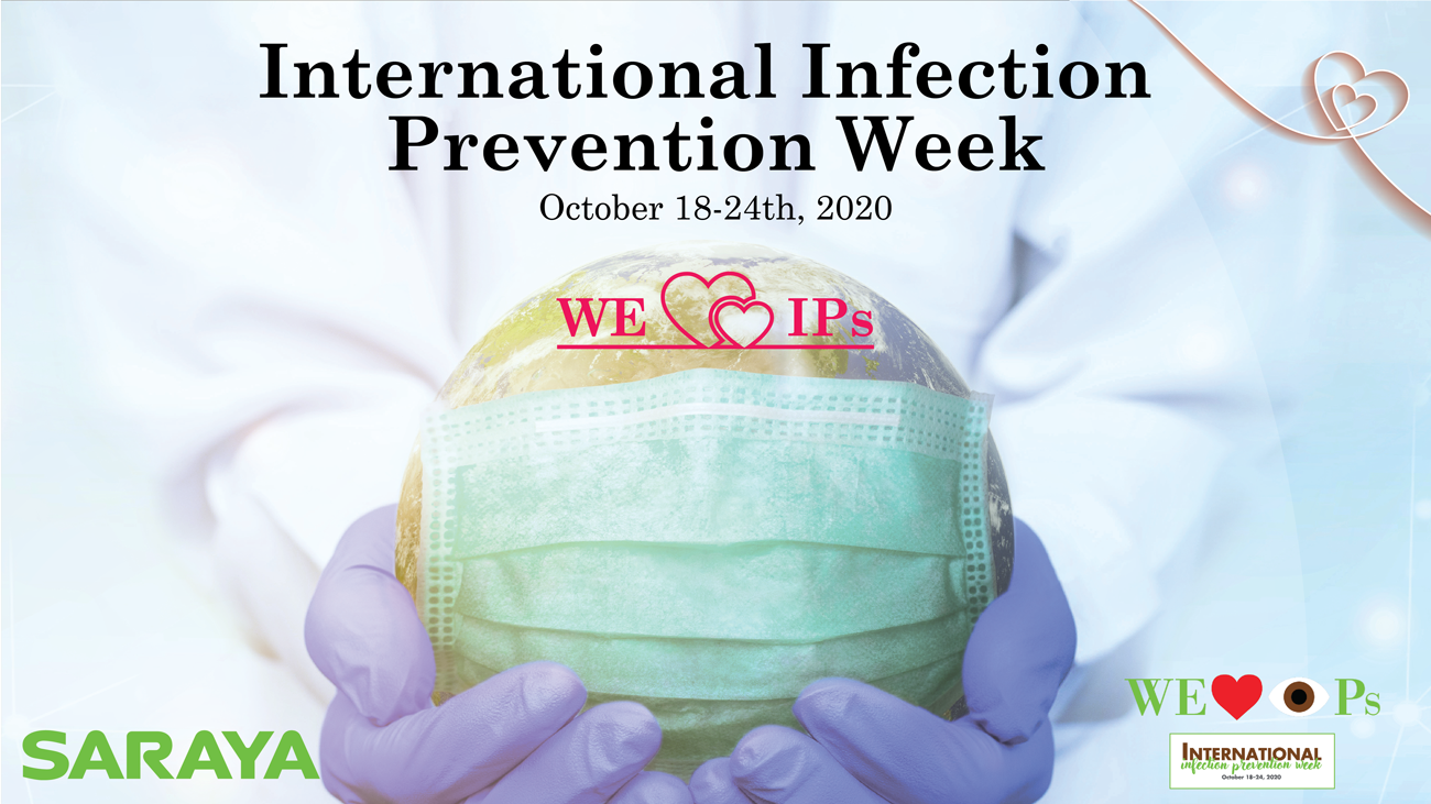 SARAYA joins APIC in the celebration of the International Infection Prevention Week.